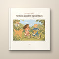 Fietsen zonder zijwieltjes – voorkant, hardcover prentenboek