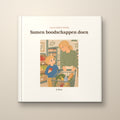 Samen boodschappen doen – voorkant, hardcover prentenboek